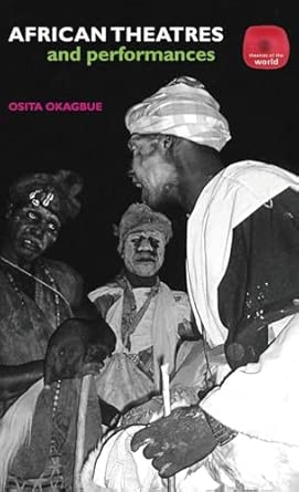 African Theatres and Performances book cover