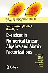Amazon.co.jp: Exercises in Numerical Linear Algebra and Matrix