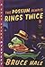 The Possum Always Rings Twice: A Hilarious Animal Mystery for Kids (Ages 8-12) About School Election Fraud (Chet Gecko, 11)