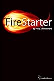 FireStarter: The Holy Spirit Empowers (English Edition)