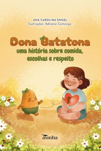 Dona Batatona: uma história sobre comida, escolhas e respeito