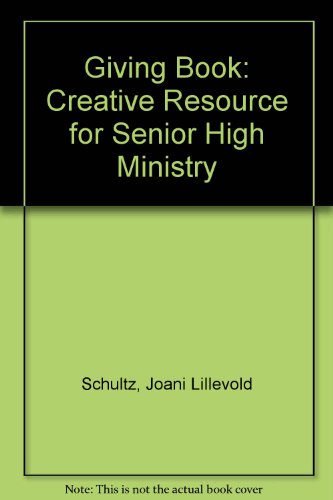 The Giving Book: Creative Resources for Senior ... 0804211922 Book Cover