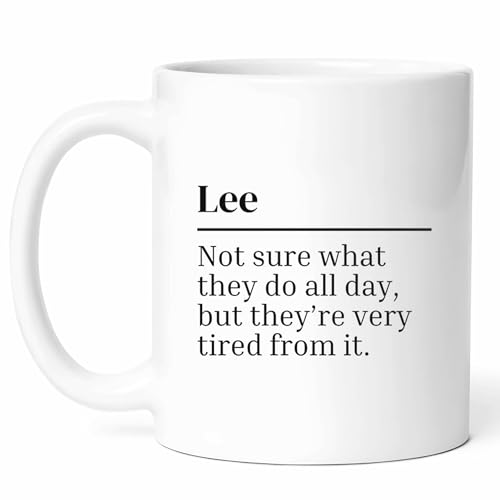 Tired Lee Mug - 11oz Ceramic Coffee & Tea Cup - Funny Gift