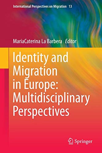 Buy Identity and Migration in Europe: Multidisciplinary Perspectives — BookShops.in