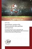  Variations autour du financement des petites entreprises: La reconnaissance de la diversité des contraintes, du comportement des investisseurs et des actions des entrepreneurs