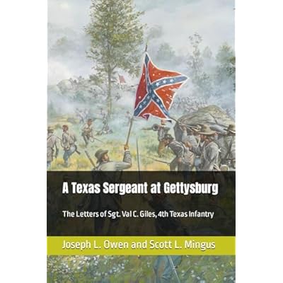 A Texas Sergeant at Gettysburg