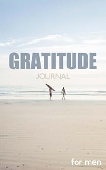 Paperback Gratitude Journal for Men: takes only 1 minute a day | 110 ruled pages | with inspirational quotes for every day | 5"x8" Book
