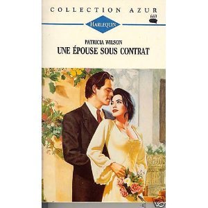 Une épouse sous contrat [Paperback]