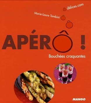 Paperback Aperô ! bouchées craquantes: Bouchées craquantes [French] Book