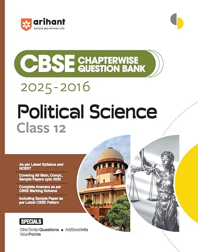 Image of Arihant CBSE Chapterwise Question Bank 2025-2016 for Class 12 Political Science | Syllabus | Includes Solved Papers, Sample Papers, and CBSE Marking Scheme