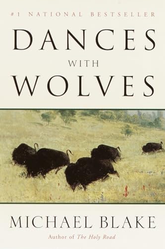 Dances with Wolves: A Novel view 2
