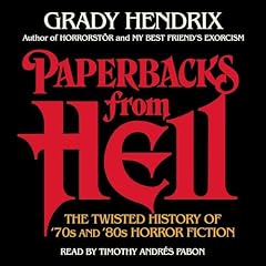 Paperbacks from Hell Audiolibro Por Grady Hendrix arte de portada