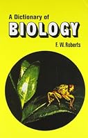 A Dictionary Of Biology 8123908792 Book Cover