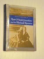 Rose O'neale Greenhow And The Blockade Runners 0964982609 Book Cover