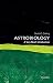Astrobiology: A Very Short Introduction (Very Short Introductions)