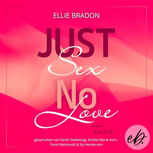 JUST SEX NO LOVE cover art
