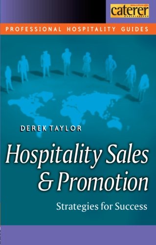 Hospitality Sales and Promotion (Professional Hospitality Guides)