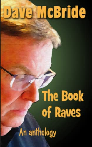 The Book of Raves: An Anthology