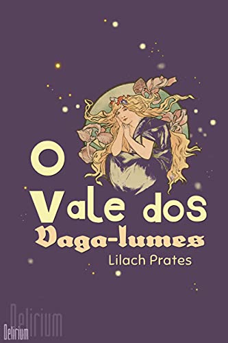 O vale dos vaga-lumes: