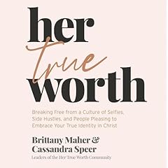 Her True Worth Audiolibro Por Brittany Maher, Cassandra Speer arte de portada