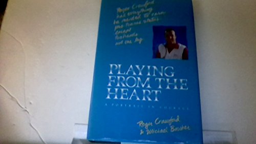 Playing from the Heart 1559580186 Book Cover