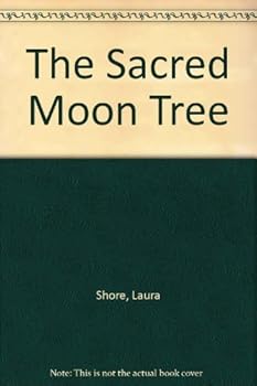 Hardcover The SACRED MOON TREE Book