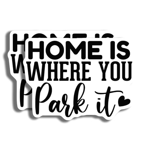 Home is Where You Park It Sticker - RV Decor
