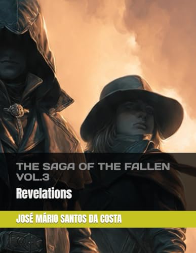 THE SAGA OF THE FALLEN VOL.3: Revelations