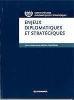 ENJEUX DIPLOMATIQUES ET STRATEGIQUES 2012 2717864482 Book Cover