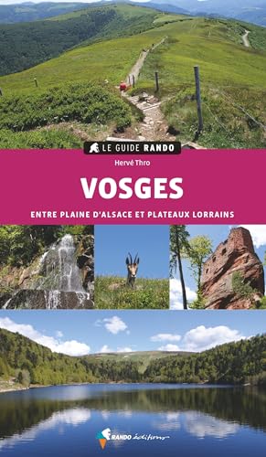 Le Guide Rando Vosges (2e ed)