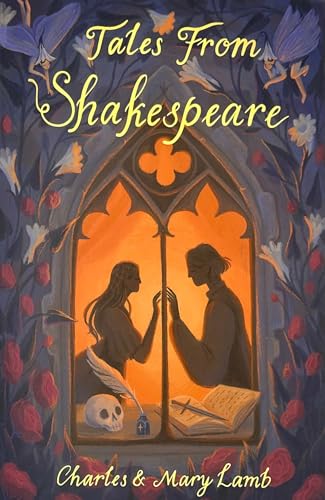 Tales from Shakespeare (Wordsworth Children's Classics) (New Cover for this edition)