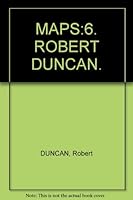 MAPS:6. ROBERT DUNCAN. B001QZ41K8 Book Cover
