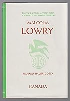 Malcolm Lowry (Twayne's world authors series, TWAS 217. Canada) B0006CKMP0 Book Cover