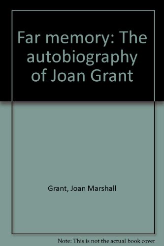 Far memory: The autobiography of Joan Grant B0007F9LEO Book Cover