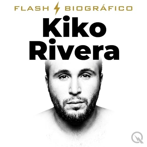 Kiko Rivera (Parte 1 &mdash; Historia Completa) cover art