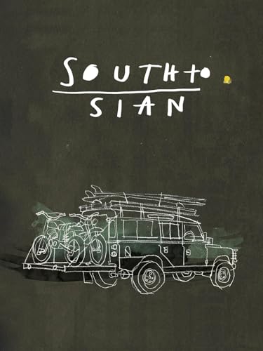  South to Sian