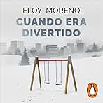 Cuando era divertido