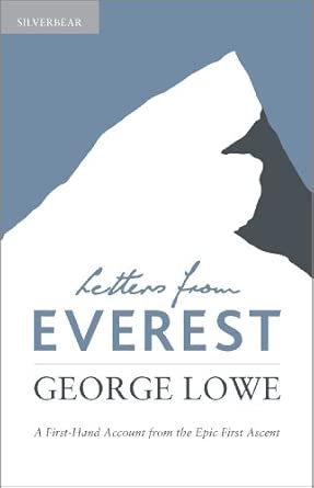 Letters from Everest: A First-hand Account from the Epic First Ascent book cover