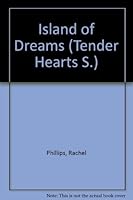 Island of Dreams (Tender Hearts) 0723543119 Book Cover