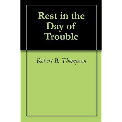 Rest in the Day of Trouble