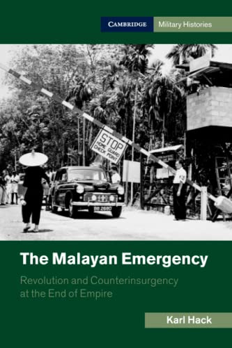 The Malayan Emergency (Cambridge Military Histories)