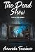 The Dead Show: Life After Series Book 3