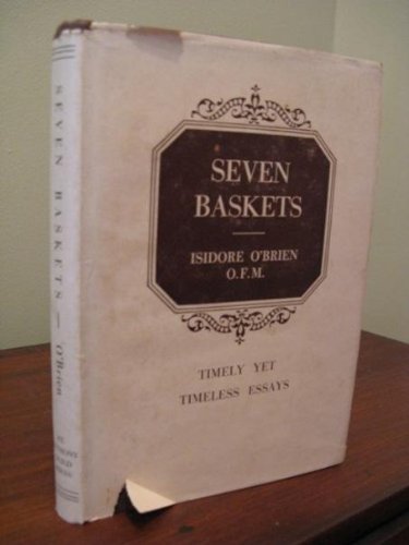 SEVEN BASKETS. B000FNJ43Q Book Cover