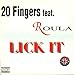 Price comparison product image 20 Fingers Feat. Roula - Lick It - ZYX Music - ZYX 7590-12