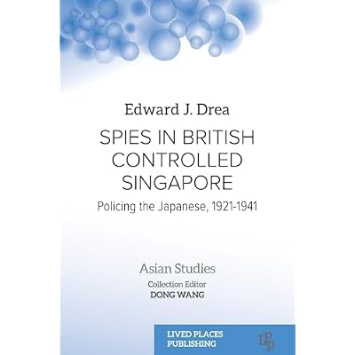Spies in British Controlled Singapore