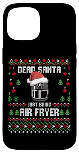 Dear Santa Air Fryer �N���X�}�X���� �A�O���[�N���X�}�X�Z�[�^�[ �X�}�z�P�[�X iPhone 15 �p