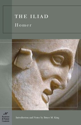 The Iliad (Barnes & Noble Classics Series) by Homer (January 01,2006) The Iliad (Barnes & Noble Classics Series) by Homer (January 01,2006)