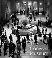 The Convivial Museum B005O18DK4 Book Cover