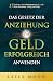 Das Gesetz der Anziehung für Geld erfolgreich anwenden: 17 geheime Manifestationstechniken für mehr Reichtum, Erfolg und Fülle: 2 (Layla Moon Deutsch) - Moon, Layla