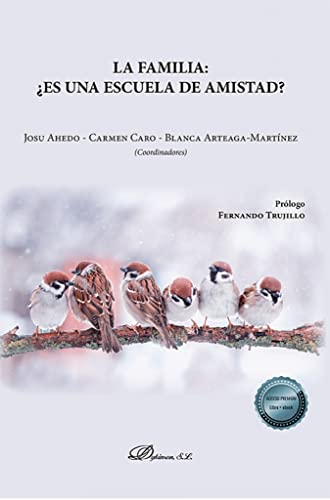 Portada de La familia: ¿es una escuela de amistad?